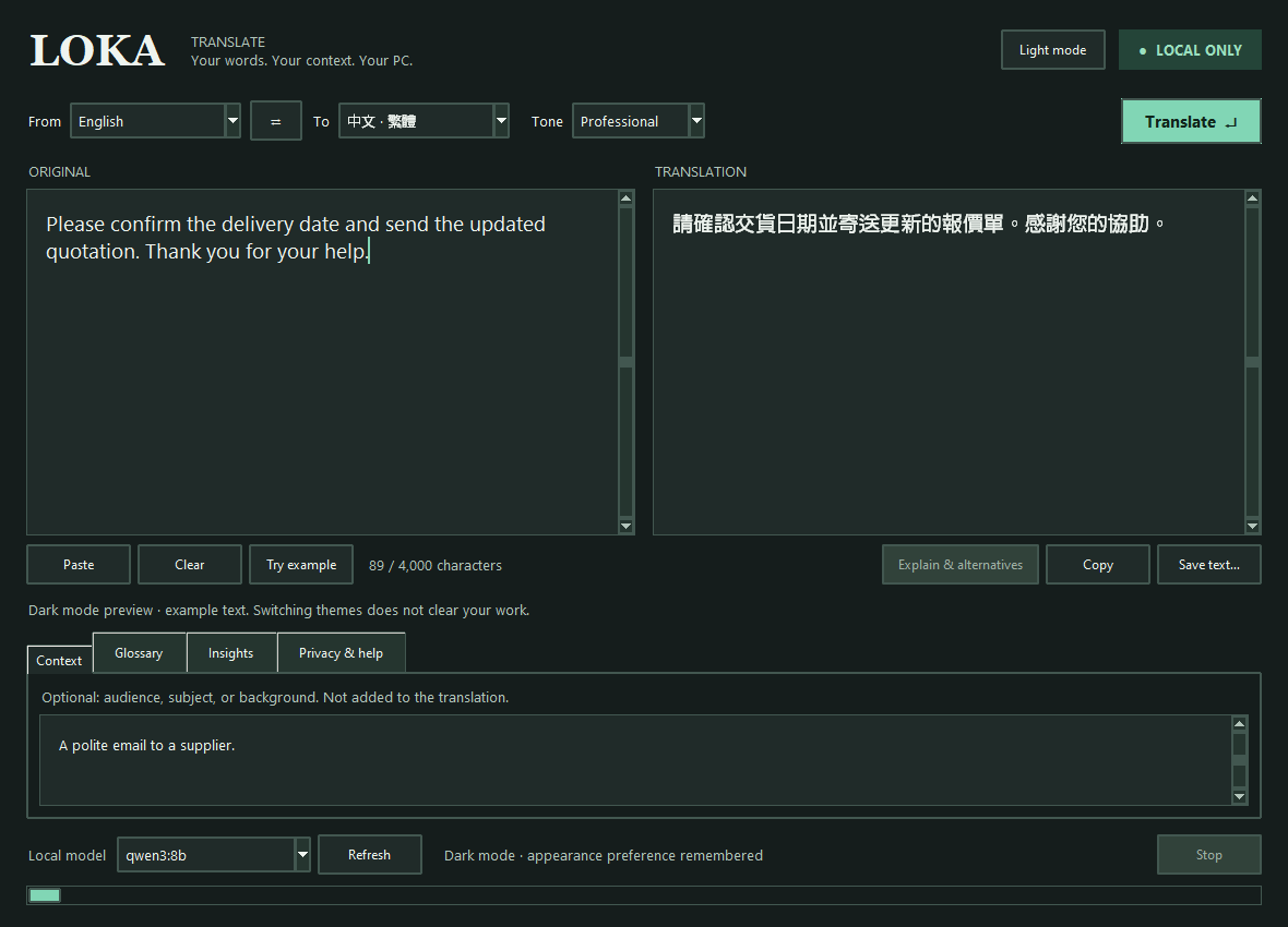 Loka in dark mode: English and Traditional Chinese text, a Light mode toggle, context and a local model selector
